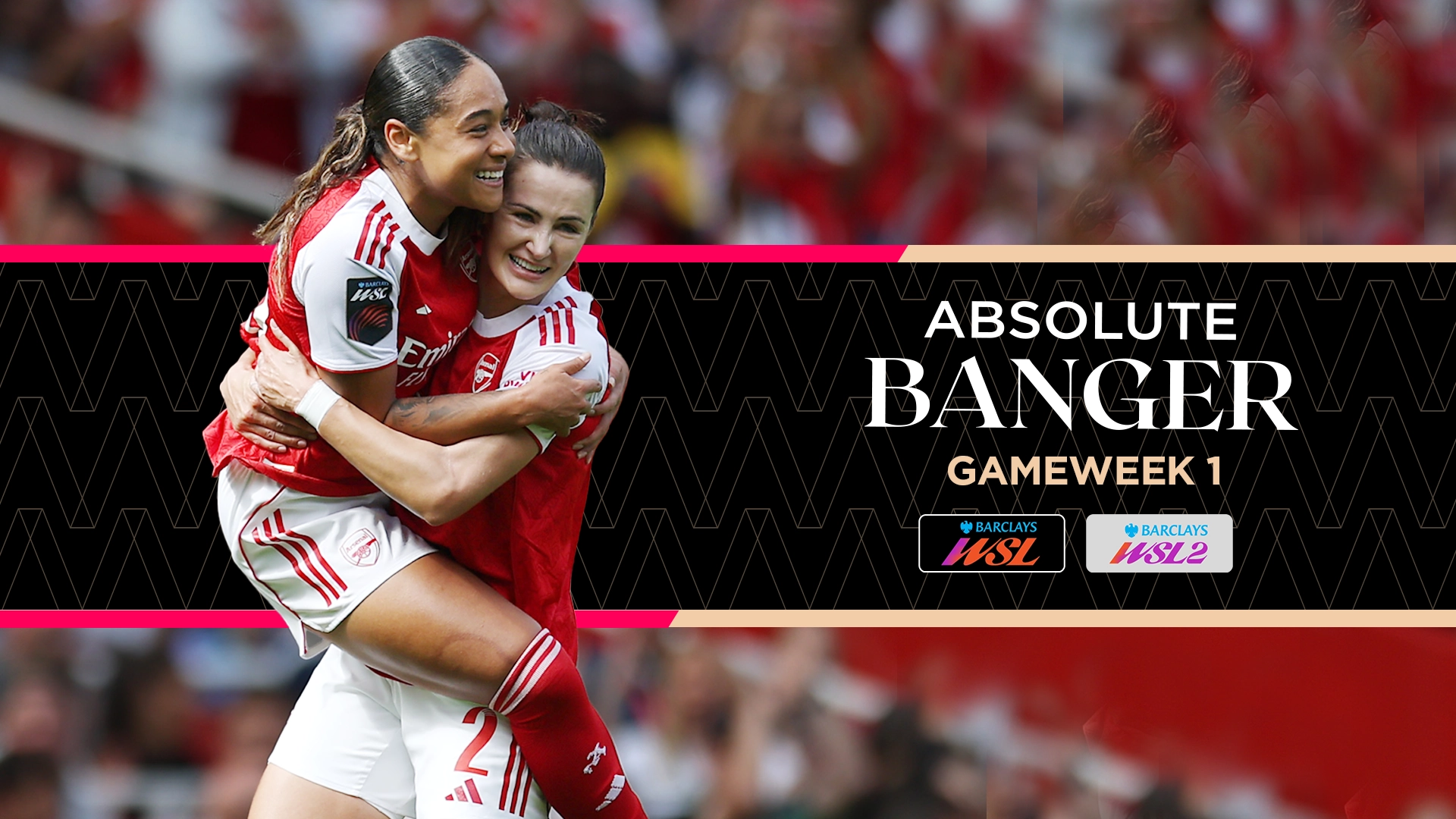 Absolute Banger - Gameweek1 - WSL/WSL2