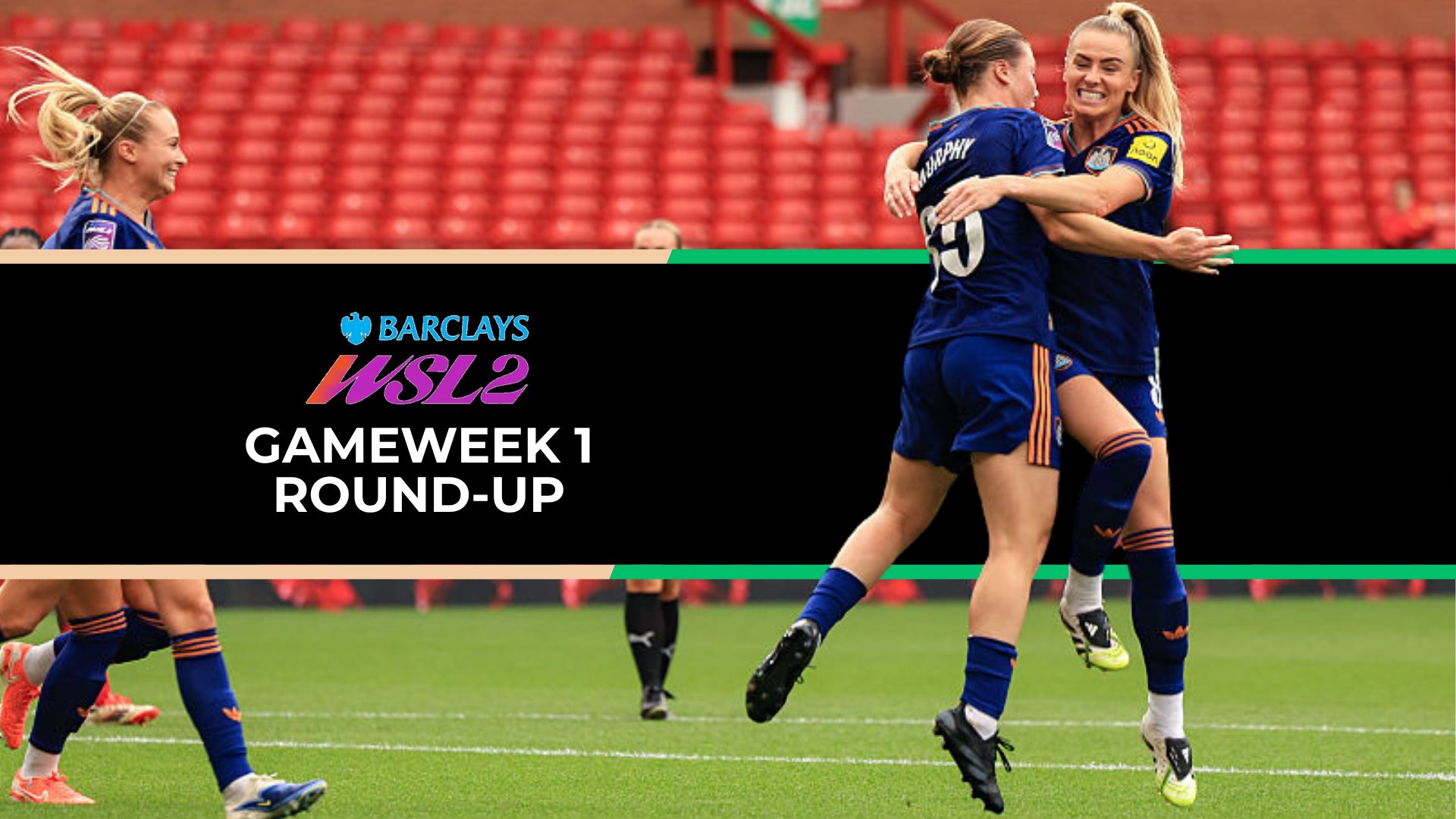 WSL2 25/26 gameweek 1 header